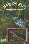 HAWK'S NEST: NEWSPAPER HISTORY OF THE ROAD